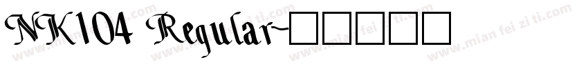 NK104 Regular字体转换